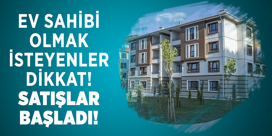 6 şehirde lojman satışları başladı!