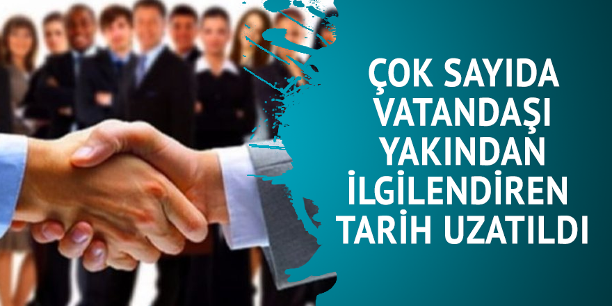 2828 sayılı kanun kapsamında atanacakların tercih süresi uzatıldı