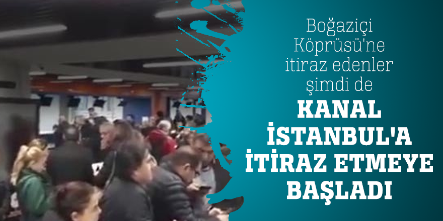 Boğaziçi Köprüsü'ne itiraz edenler şimdi de Kanal İstanbul'a itiraz etmeye başladı