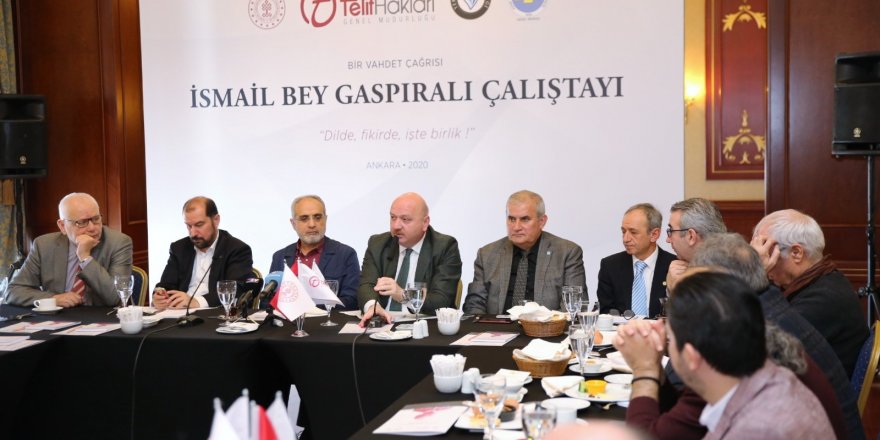 "Bir Vahdet Çağrısı: İsmail Bey Gaspıralı Çalıştayı” başladı