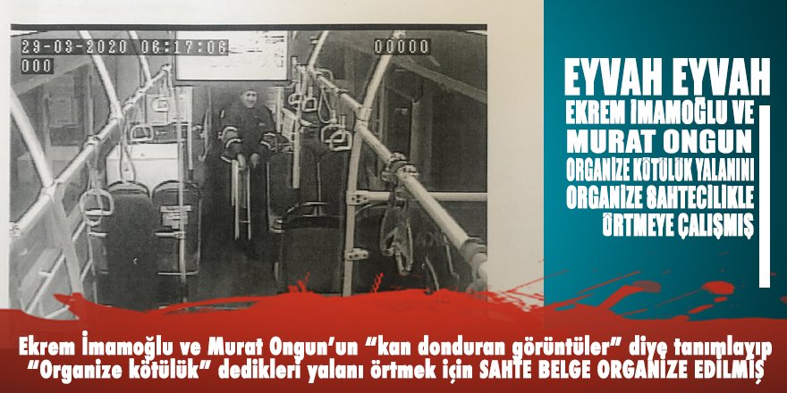 Eyvah eyvah! İmamoğlu ve Ongun Organize kötülük yalanını ‘Organize Sahtecilik’le örtmeye çalışmış
