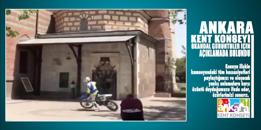 Ankara Kent Konseyi Hacı Bayram’daki SKANDAL görüntüler için açıklama yaptı