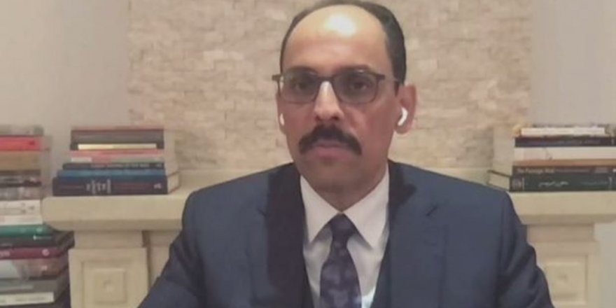 Cumhurbaşkanlığı Sözcüsü Kalın cami hoparlöründen müzik yayını için ‘provokasyon’ dedi