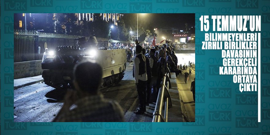 Darbenin bilinmeyenleri gerekçeli kararda: Ankara’yı ikiye bölmüşler