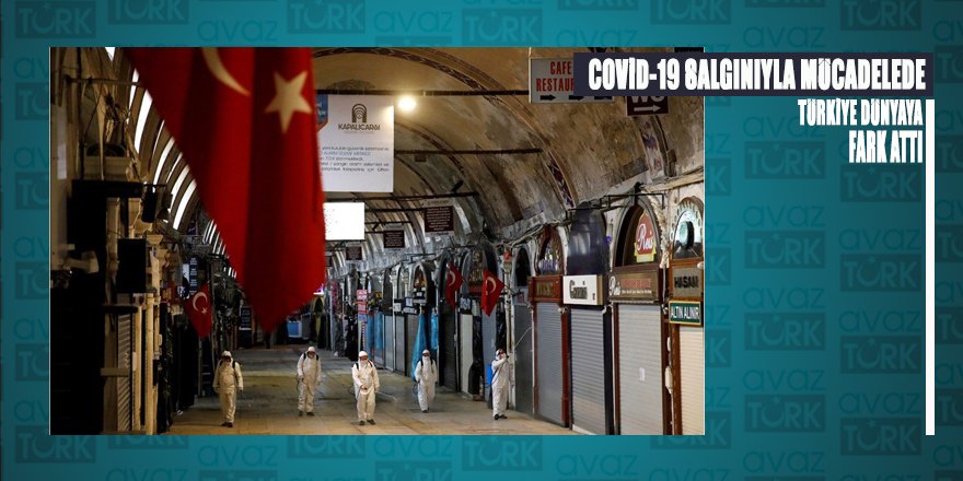 Türkiye'nin Kovid-19'la mücadele başarısı rakamlara yansıdı