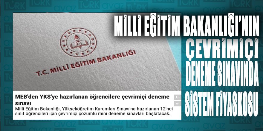 MEB'in ‘YKS Deneme Sınavı’na veliler ulaşamıyor