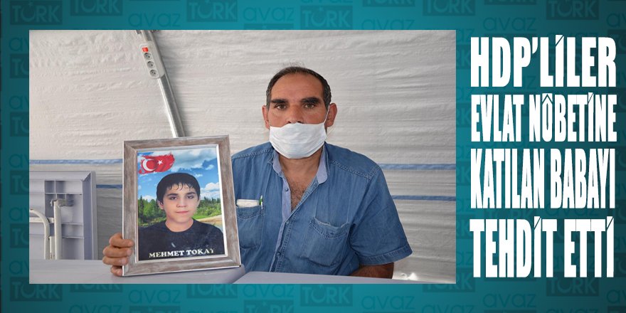 HDP’liler ‘evlat nöbeti’ndeki babanın evine gidip fotoğrafını çekip tehdit etti