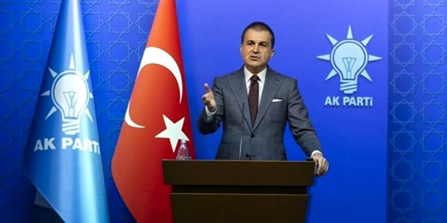 AK Parti Sözcüsü Çelik: Bu aramalar hukuk dışı, korsan aramalardır