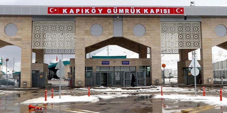 Kapıköy Sınır Kapısı açılıyor