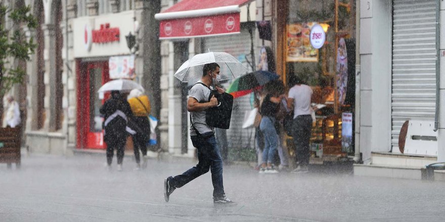 Meteoroloji saat verip uyardı: İstanbul dahil birçok kente sağanak geliyor