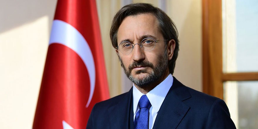 İletişim Başkanı Fahrettin Altun: Kirli ajandalarını uygulayan siyasi lejyönerler!