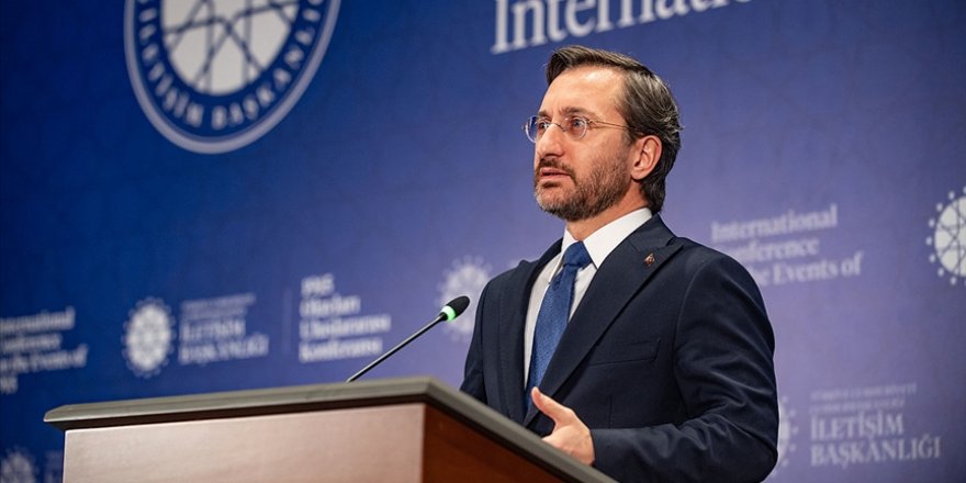 İletişim Başkanı Altun: Sözde Ermeni soykırımı iddiası sadece siyasi hesaplardan beslenen bir iftiradır