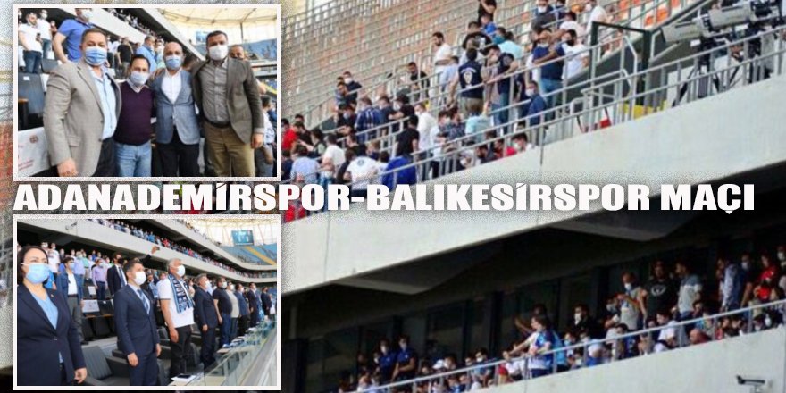 'Adana tam kapanmadan muaf mı' dedirten görüntüler tribünlerden geldi