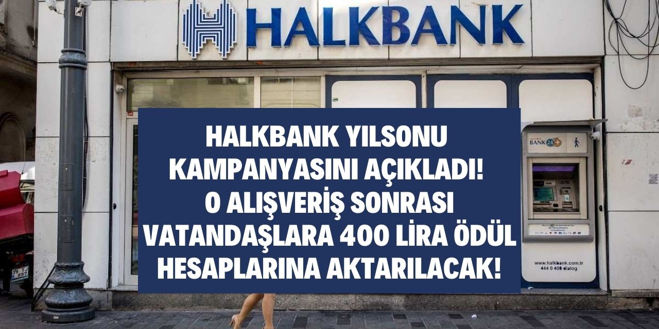 Halkbank kart sahipleri 48 saat içerisinde yaparsa 400 lirayı cebine koyacak