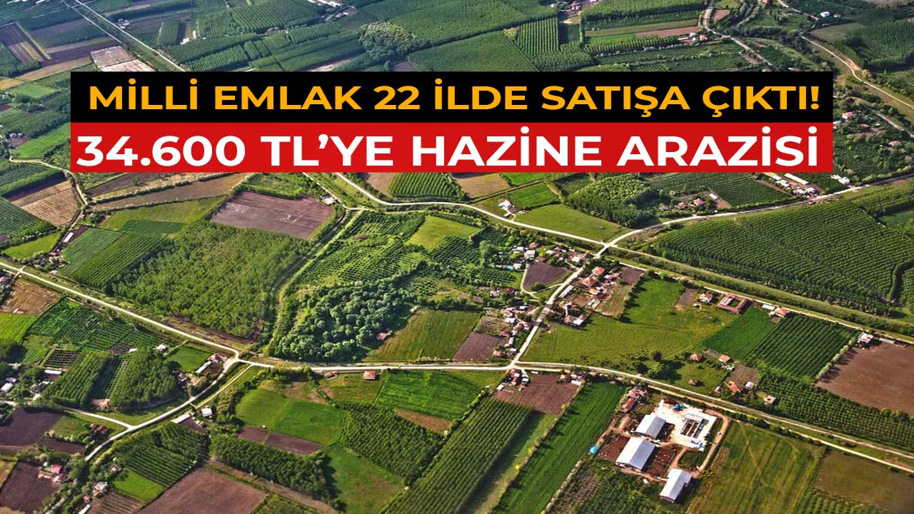 Milli Emlak 22 ilde 34.600 TL'ye hazine arazisi arsa satıyor