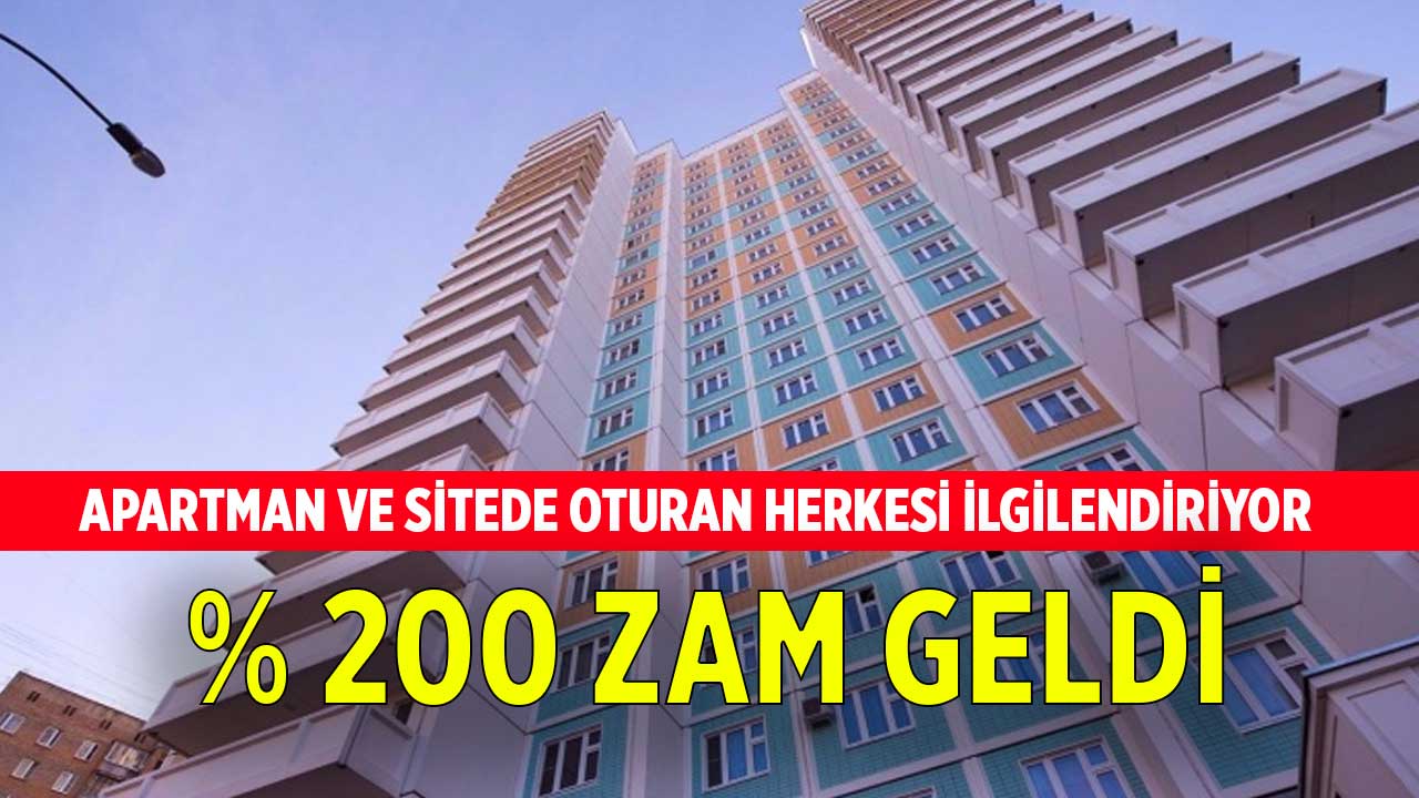 Apartman ve sitede oturanlara duyuruldu! Her ay ödediğimiz o paraya yüzde 200 zam yapıldı