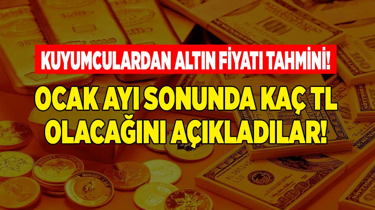 Tüm zamanların rekorunu kıran altında yeni hedef belli oldu! Kuyumculardan Ocak sonu gram altın  fiyatı tahmini