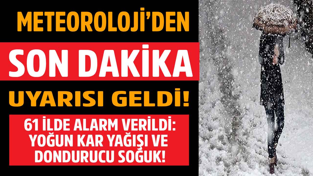Meteoroloji teyakkuza geçti beyaz alarm verildi! 61 ile yoğun kar yağışı ve dondurucu soğuk uyarısı