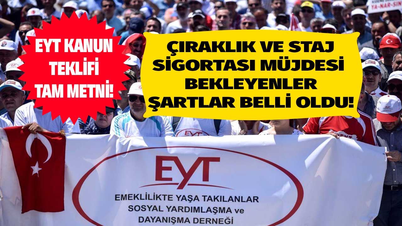 EYT kanun teklifi mecliste! Çıraklık ve staj sigortası müjdesi bekleyenler dikkat şartlar belli oldu