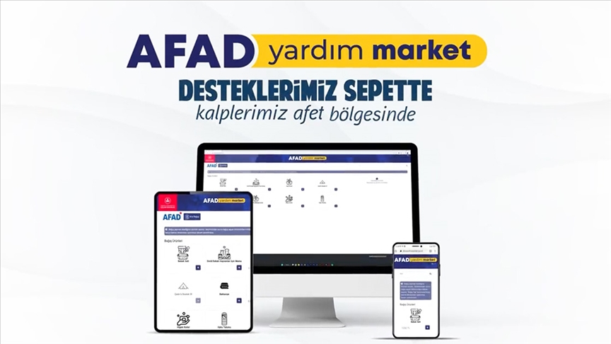 AFAD'dan depremzedelere destekte bulunmak isteyenler için "Yardım Market" uygulaması başlattı