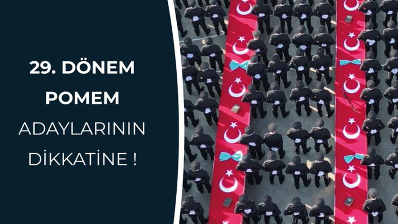 Polis Akademisi duyurdu: 29. Dönem POMEM Giriş Sınavı…