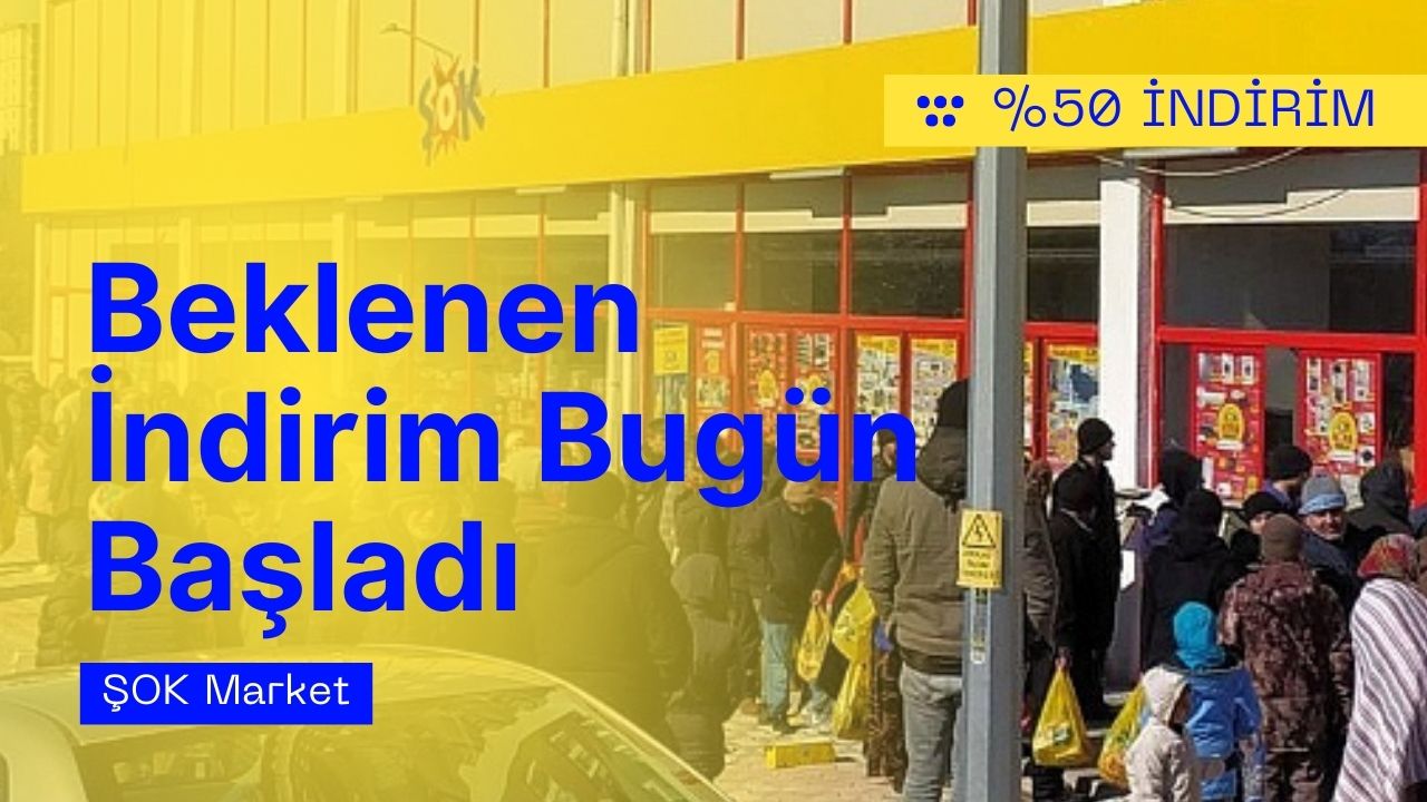 ŞOK Markette yüzde 50 indirim kampanyası bugün başladı!