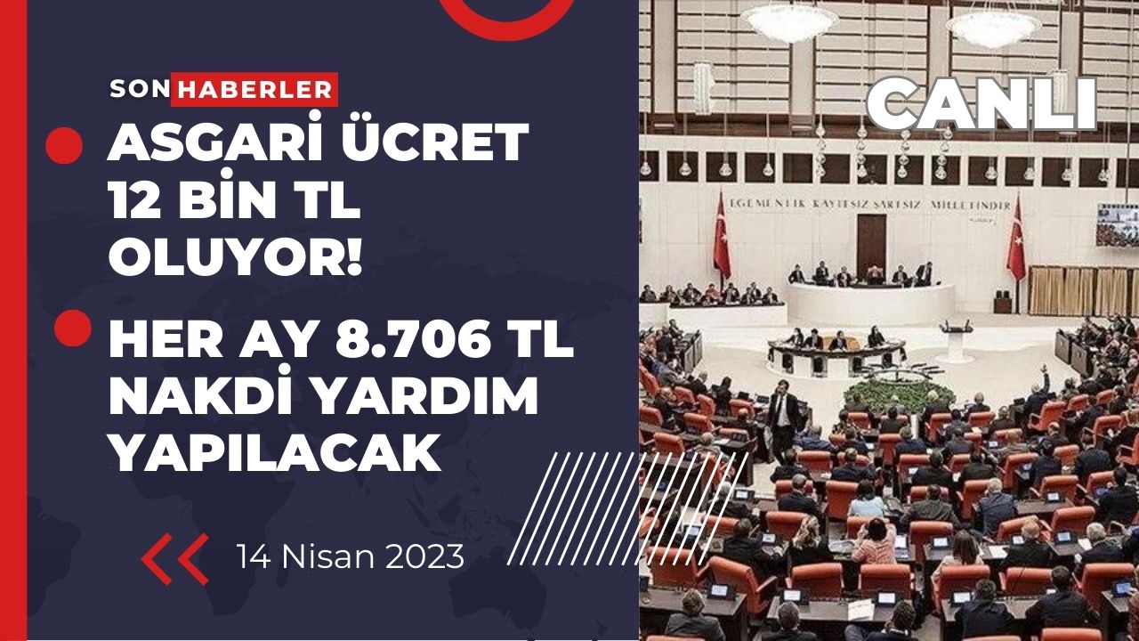 Her ay sosyal yardım olarak 8.706 TL verilecek! Asgari ücret ise 12 bin TL oluyor