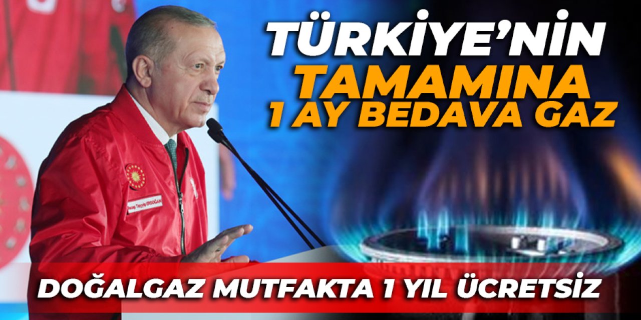 ÜCRETSİZ DOĞALGAZIN ayrıntıları belli oldu! Yıllık 1500 TL ile 1800 TL aylık ise 125-150 TL BEDAVA verilecek