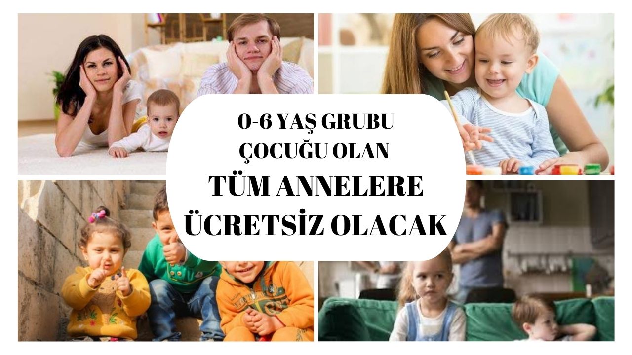 0-6 yaş çocuğu olan tüm annelere ücretsiz verilecek!