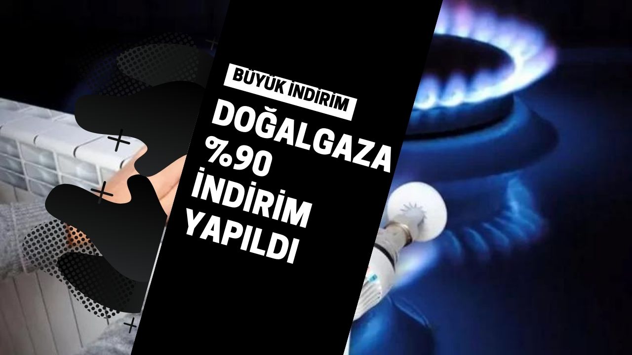 Seçime 11 gün kala doğalgaz fiyatlarına yüzde 90 indirim yapıldı!