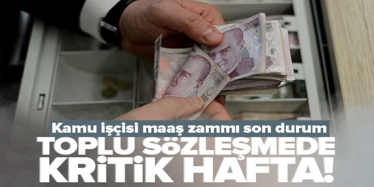 Seçim haftası ZAM MASASI kuruldu! Bugün kesinleşiyor: Maaşlara % 40 zam mı yoksa % 45 zam mı olacak?