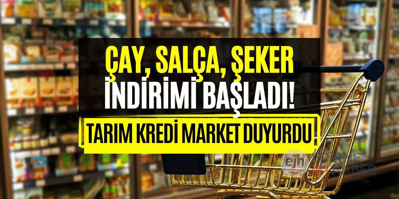 Tarım Kredi Marketlerinde şok UCUZLUK! Her şeye indirim geldi: Sucuk, Tereyağı, peynir, sür, et, şeker, çay, salam...