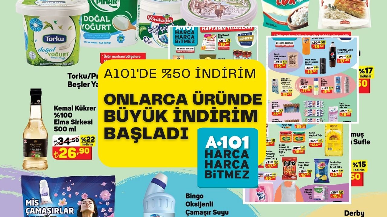 Yüzde 50 A101 indirimleri 12 Mayıs’a kadar devam edecek!