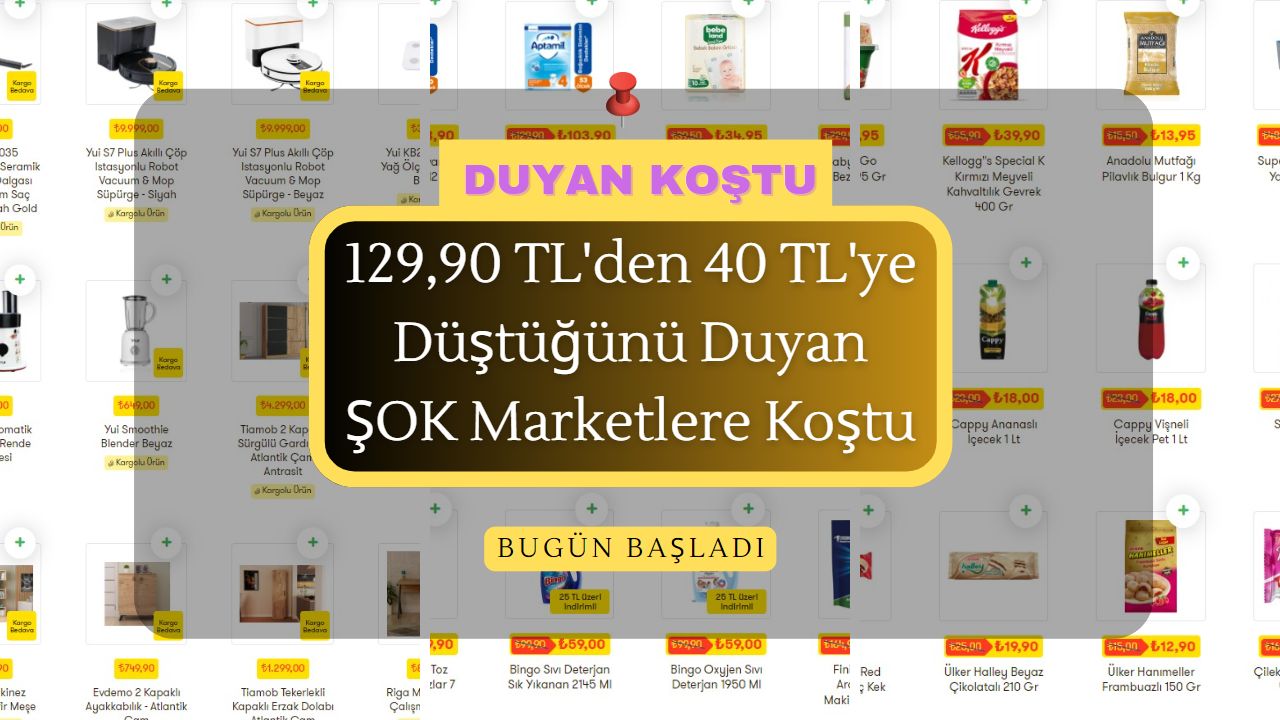129,90 TL’den 40 TL’ye düştüğünü duyan ŞOK marketlere koştu!