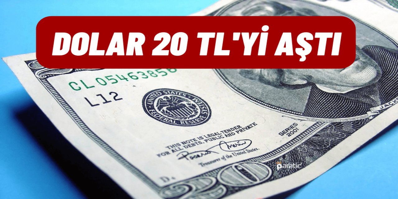 23 Mayıs Salı Bugün tekrar DOLAR 20 TL'nin üzerine çıktı! Piyasalar allak bullak: Euro, Gram altın, Çeyrek altın hepsi yükseldi
