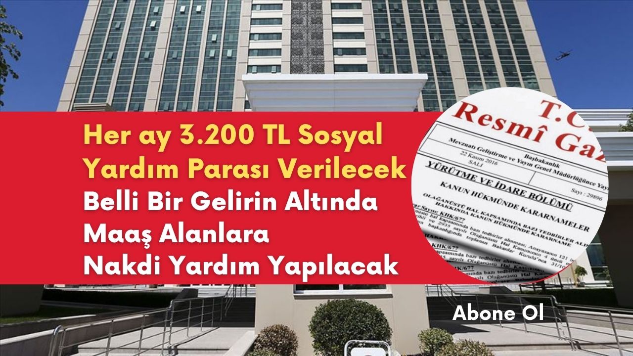 Her ay 3.200 TL sosyal yardım parası almak için başvurular yeniden başladı!