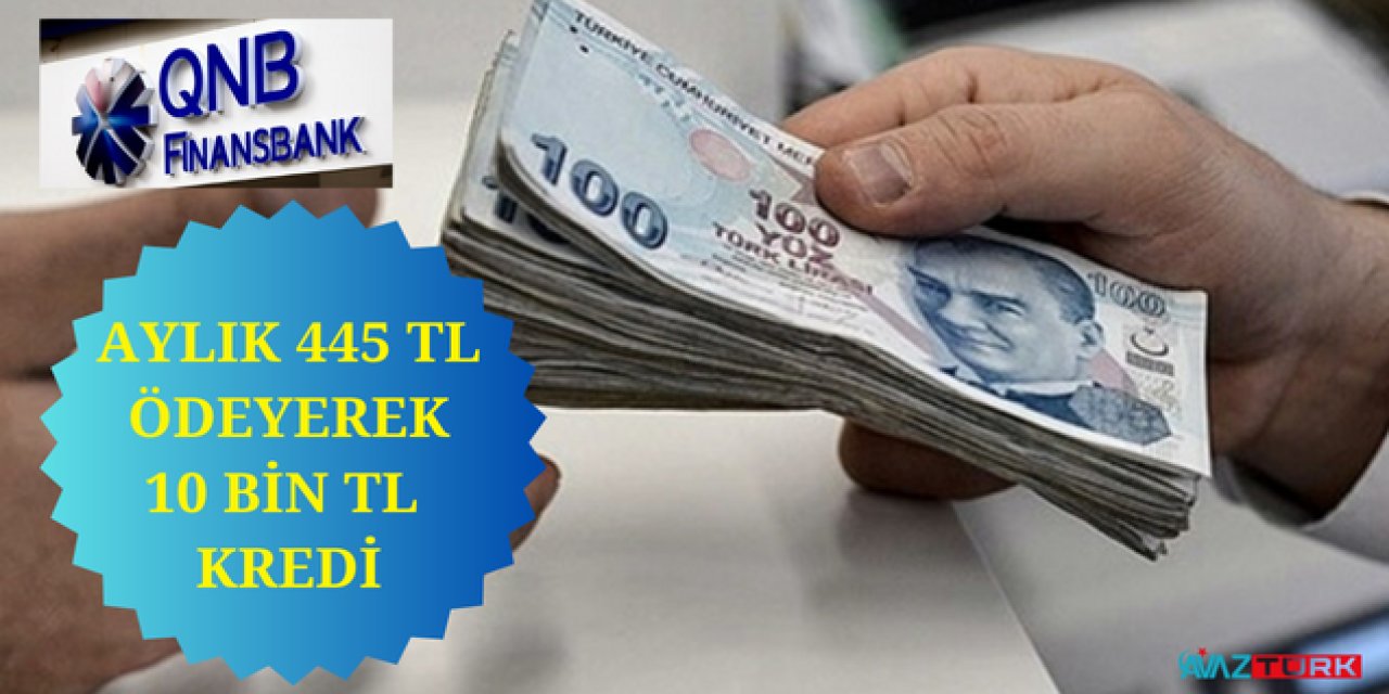 Acil paraya ihtiyacı olana ONB'den hamle: 10 Bin TL'yi hemen hesabınıza yatırıyor aylık sadece 445 TL ödeyeceksiniz