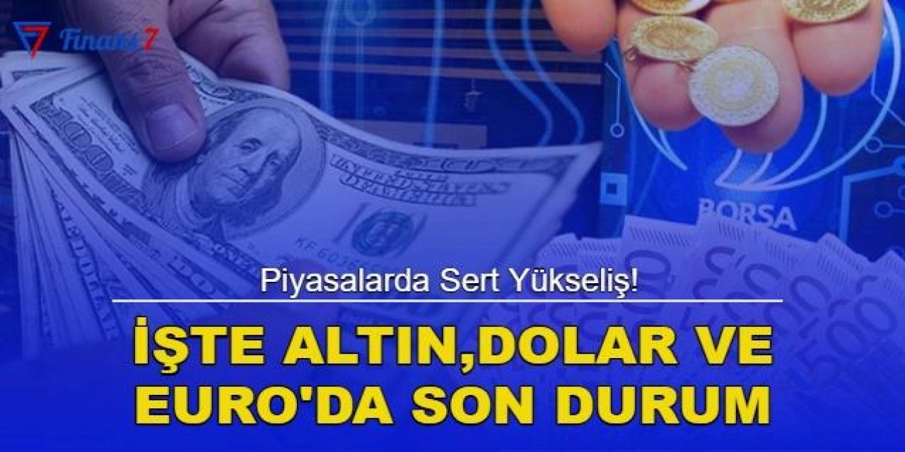 Bakanlar değişti, FED Faiz arttırdı Kur zıpladı! Bugün Dolar, Euro ve Altın hepsi değişti: 1 Dolar kaç TL? İşte yanıtı...