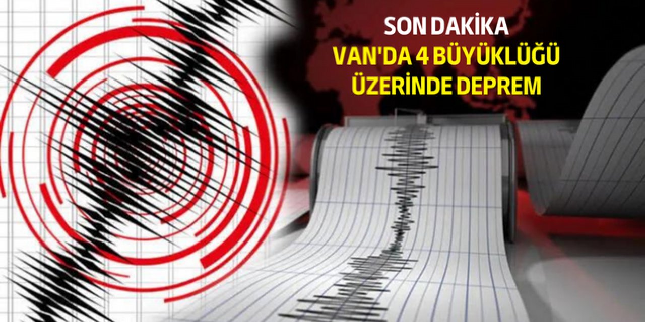 Kandilli Rasathanesi'nden SON DAKİKA! VAN'da 4.1 büyüklüğünde, Denizli'de 3.1, Karadeniz'de 3 büyüklüğünde deprem oldu
