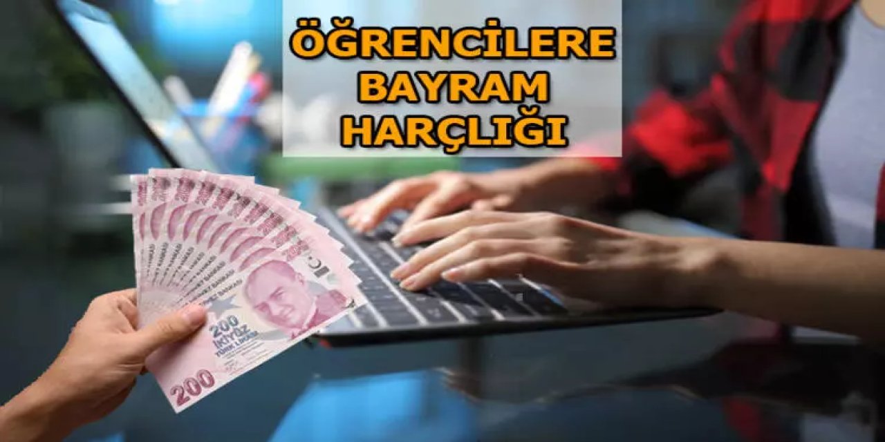 Cumhurbaşkanı talimatı ile 18 ile 25 yaş arası gençlere 1000 TL bayram harçlığı veriliyor: 3 gün içinde hesaplara ödenecek