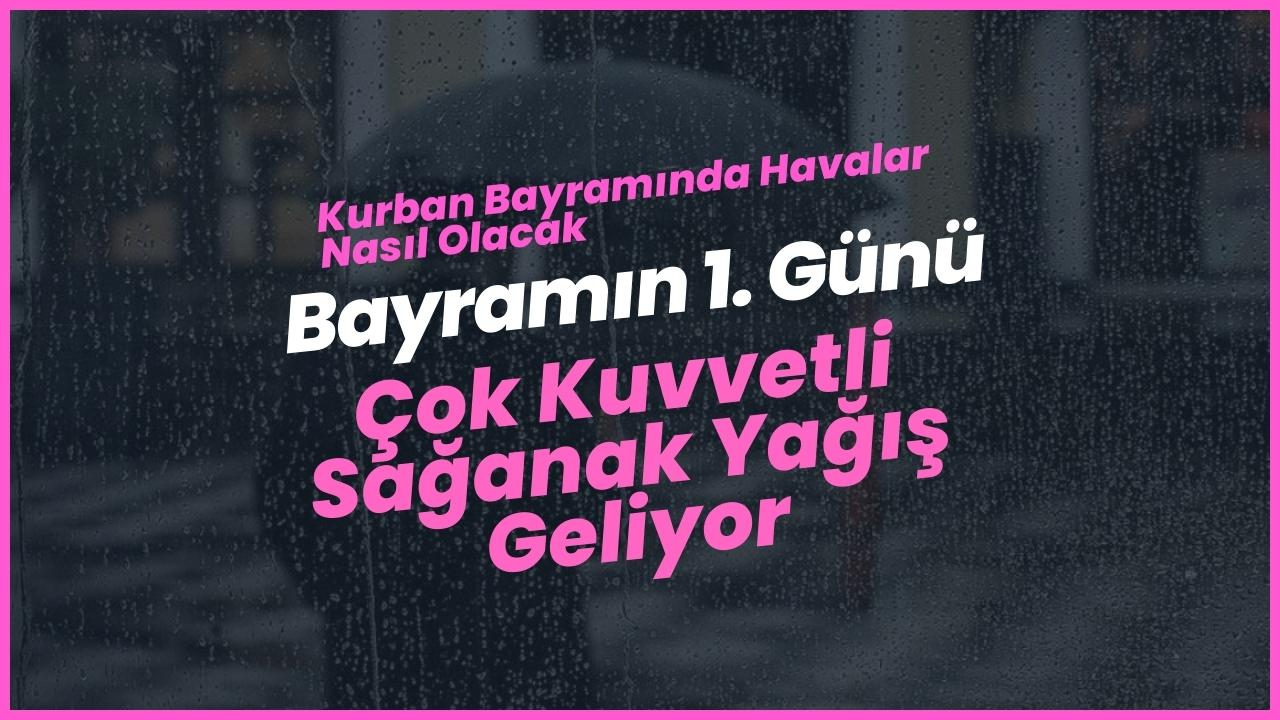 Kurban Bayramı tatili boyunca Türkiye’yi bekleyen hava durumu ve gökyüzü şöleni