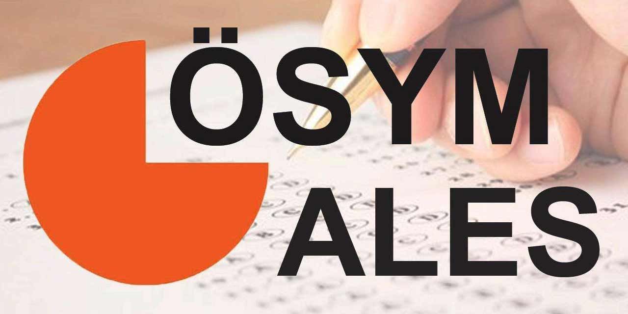 Ales başvuruları ne zaman başlıyor? ÖSYM Ales başvuru tarihleri