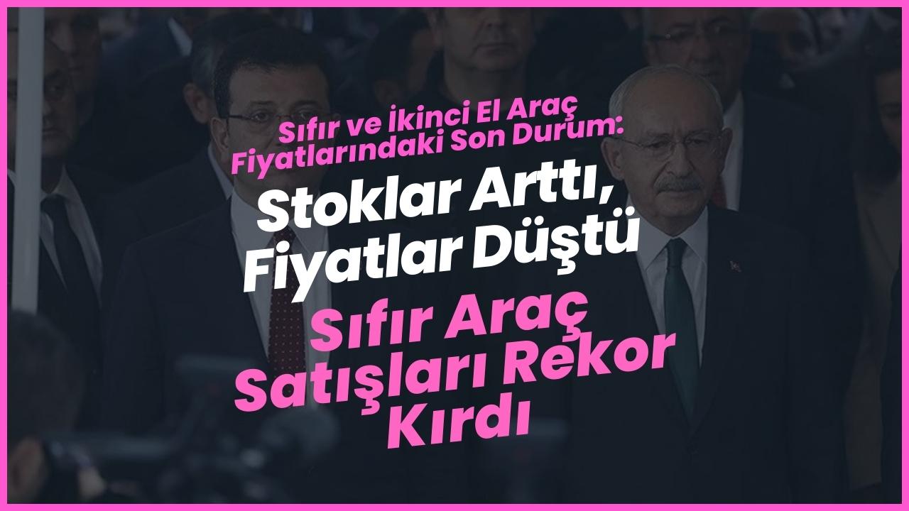 Sıfır ve İkinci El Araç Fiyatlarındaki Son Durum: Stoklar Arttı, Fiyatlar Düştü