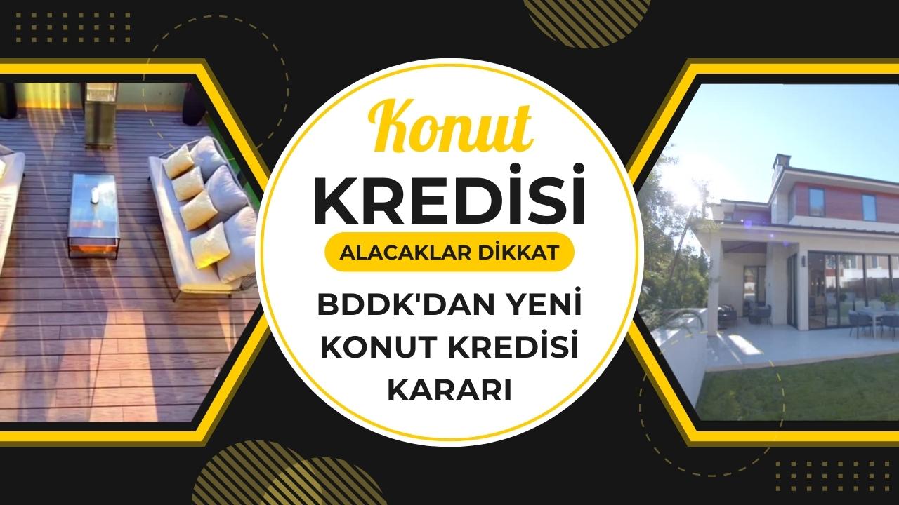 BDDK’nın Konut Kredisi Kararı Konut Piyasasını Nasıl Etkiler?
