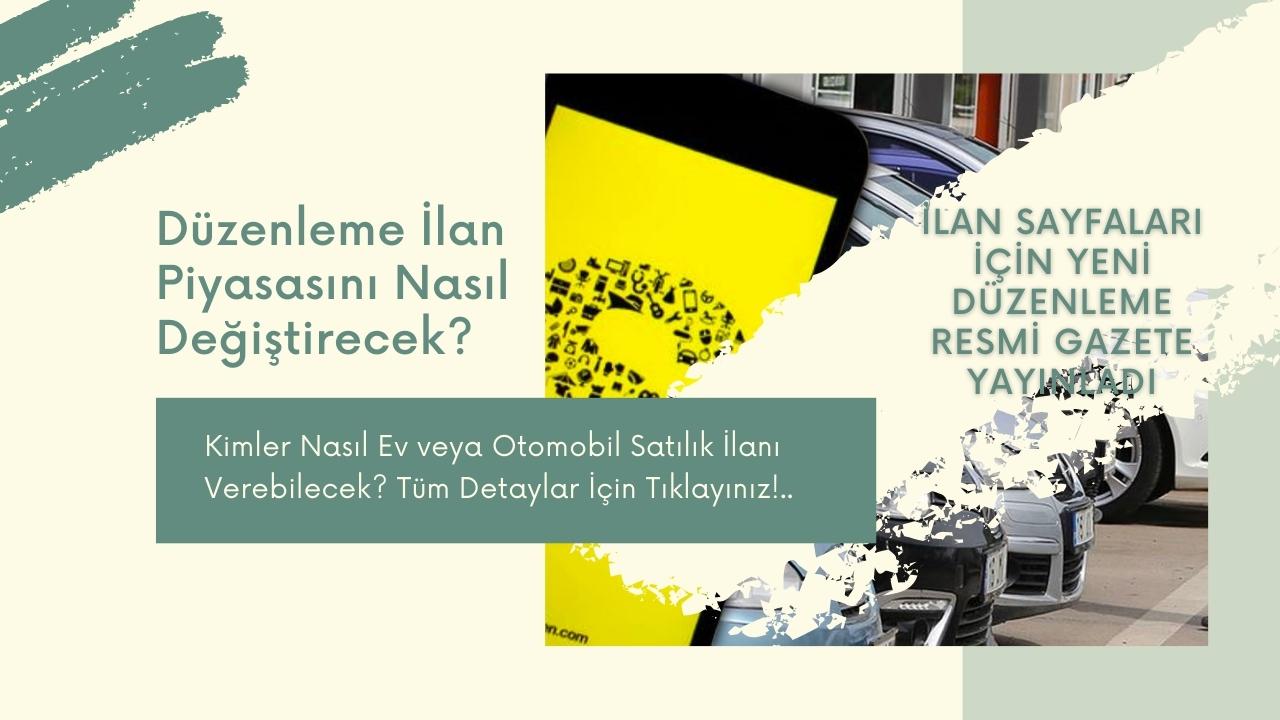 Resmi Gazete’de Yayınlanan Düzenleme İlan Piyasasını Nasıl Değiştirecek?