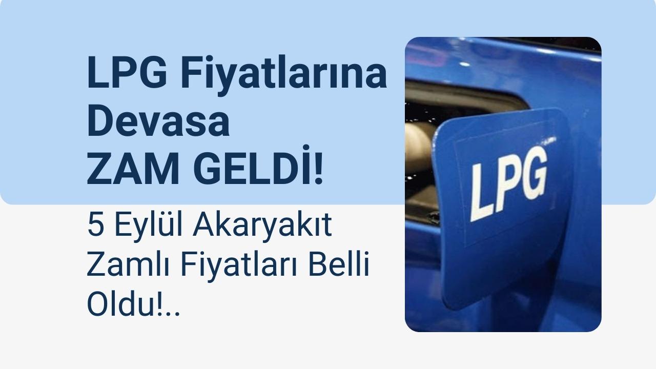 LPG fiyatlarına devasa zam geldi: Otogaz kullanıcılar bu kadar zam beklemiyordu!