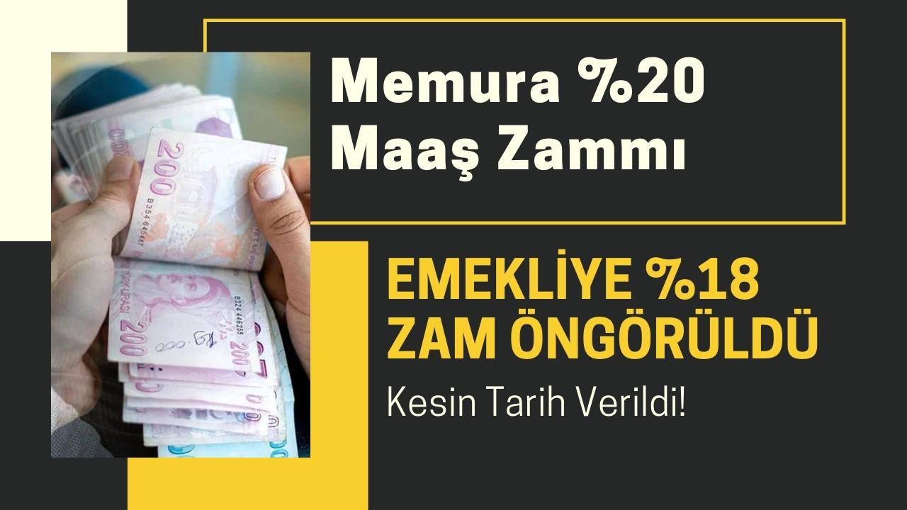 Memura yüzde 20 ve emekliye yüzde 18 zam öngörüldü