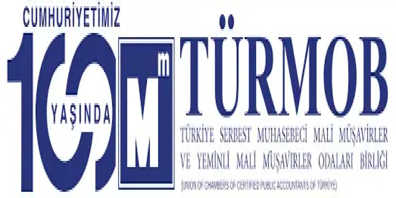 TÜRMOB, Yeni Muhasebe Tarifelerine Karşı Çıkıyor: Uygulama Tehlikeli