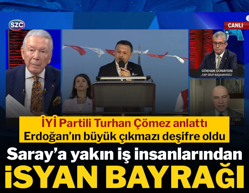 Turhan Çömez'den Sarsıcı Ekonomi Değerlendirmesi: Sanayi Kan Ağlıyor, Saray'a Yakın İş İnsanları Bile İsyan Başlattı!