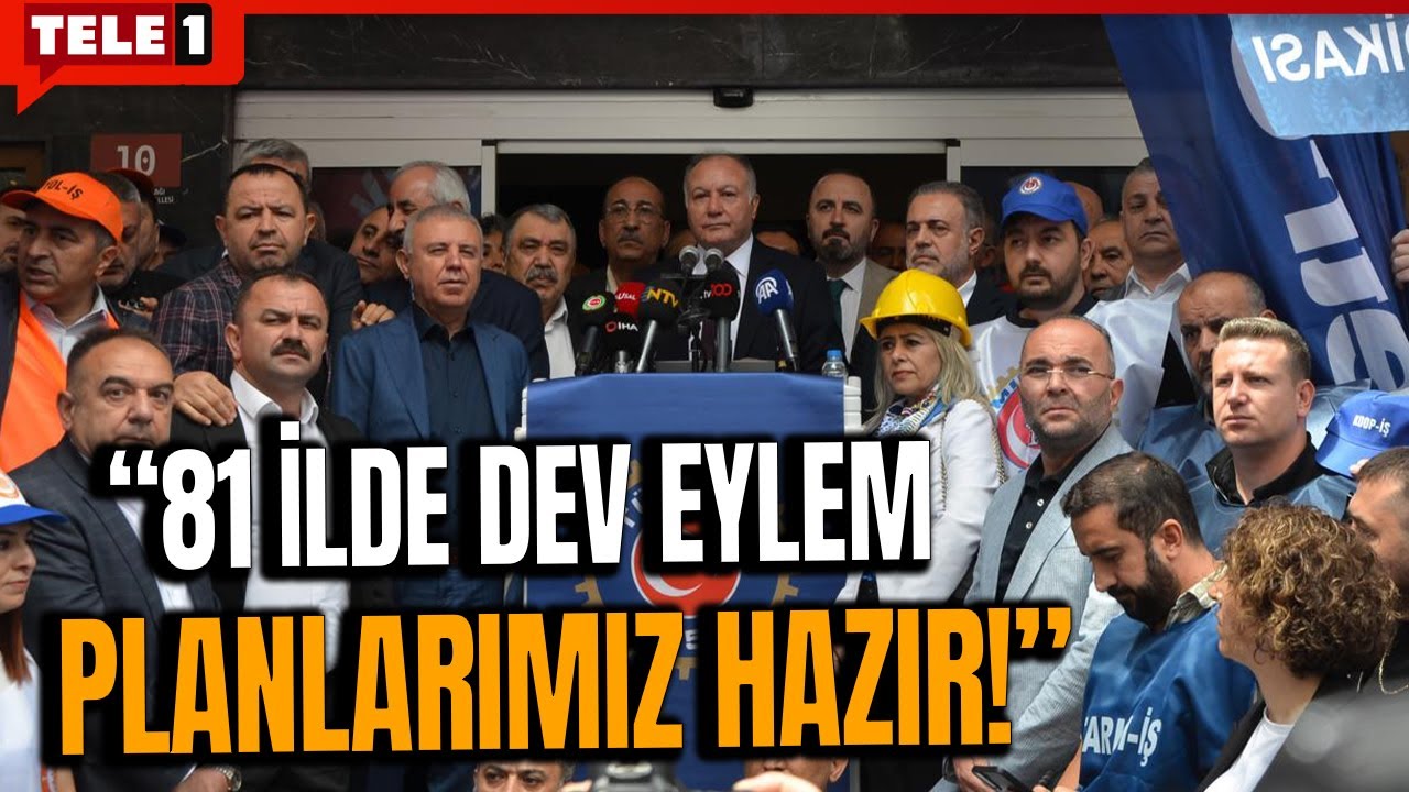 Türk-İş'ten Hükümete 'Sabır Taşarsa Sokak Ses Bulur' Uyarısı Grev Kapıda!